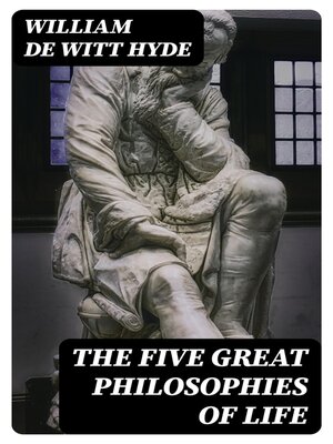 cover image of The Five Great Philosophies of Life